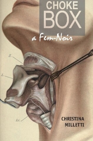 Cover of Choke Box