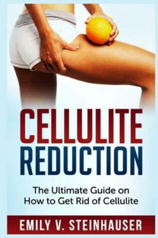 Cover of Cellulite Reduction