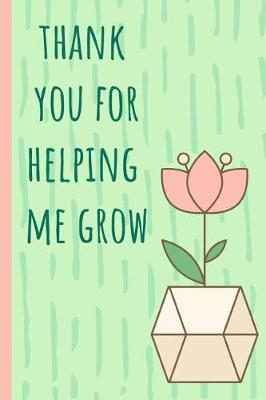 Book cover for Thank you for helping me grow