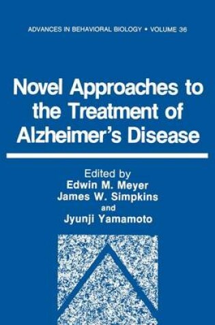 Cover of Novel Approaches to the Treatment of Alzheimer's Disease