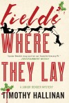 Book cover for Fields Where They Lay