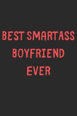 Book cover for Best SmartAss Boyfriend Ever