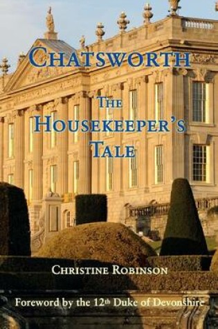 Cover of Chatsworth, the Housekeeper's Tale
