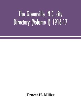 Book cover for The Greenville, N.C. city directory (Volume I) 1916-17