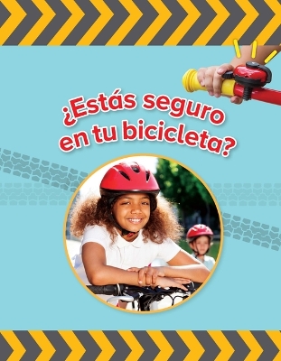 Cover of ¿Estás Seguro En Tu Bicicleta?