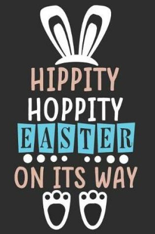 Cover of Hippity Hoppity Easter on Its Way