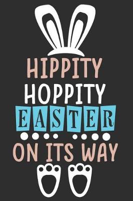 Book cover for Hippity Hoppity Easter on Its Way