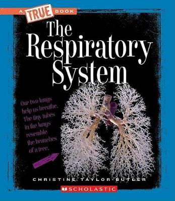 Book cover for The Respiratory System (a True Book: Health and the Human Body)