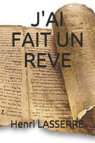 Cover of J'Ai Fait Un Reve