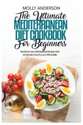 Book cover for The Ultimate Mediterranean Diet Cookbook for Beginners