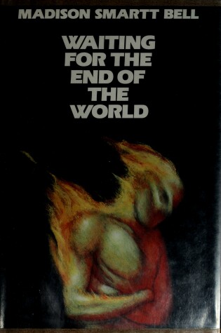 Cover of Waiting for the End of the World