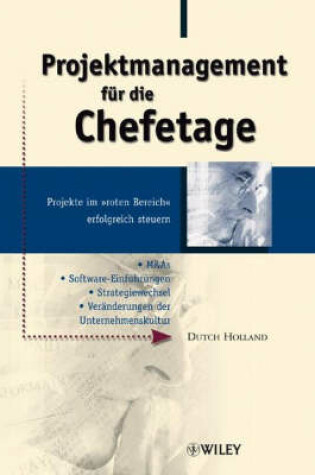 Cover of Projektmanagement fur die Chefetage