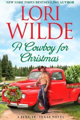 Cover of A Cowboy for Christmas: A Jubilee