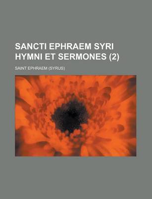 Book cover for Sancti Ephraem Syri Hymni Et Sermones (2)