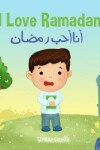 Book cover for I Love Ramadan