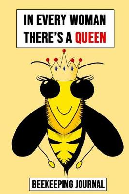 Book cover for In Every Woman There's A Queen