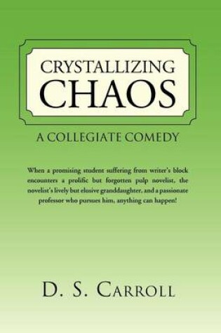 Cover of Crystallizing Chaos