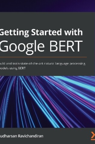 Cover of Getting Started with Google BERT