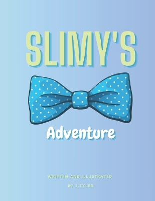 Book cover for Slimy's Adventure Lessons