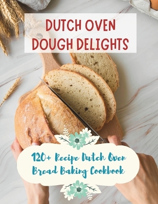 Book cover for Dutch Oven Dough Delights