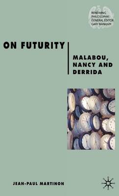 Cover of On Futurity: Malabou, Nancy and Derrida
