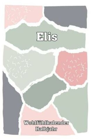 Cover of Elis Wohlfuhlkalender