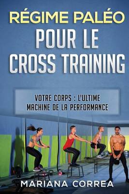 Book cover for Regime Paleo Pour Le Cross Training