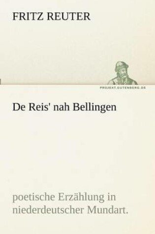 Cover of De Reis' nah Bellingen