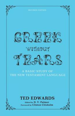 Book cover for Greek Without Tears - Revised Edition