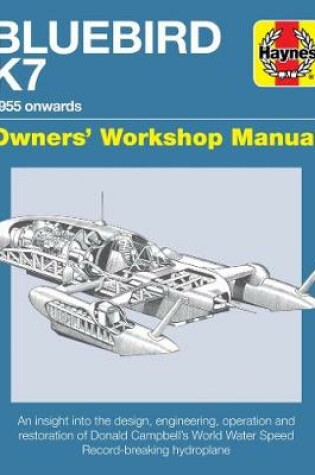 Cover of Bluebird K7 Owner's Workshop Manual