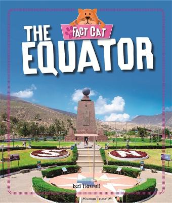 Cover of Fact Cat: Geography: The Equator