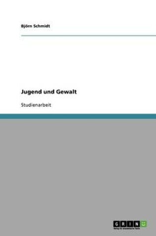Cover of Jugend und Gewalt