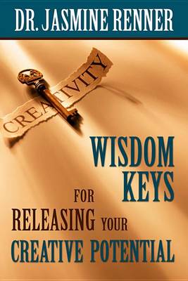 Book cover for Wisdom Keys for Releasing Your Creative Potential