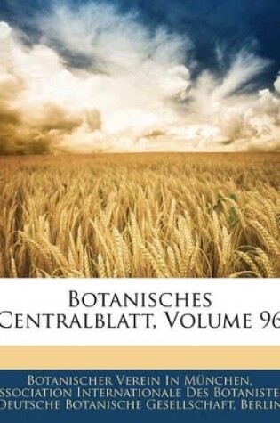 Cover of Botanisches Centralblatt, Volume 96