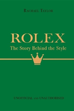 Cover of Rolex: The Story Behind the Style
