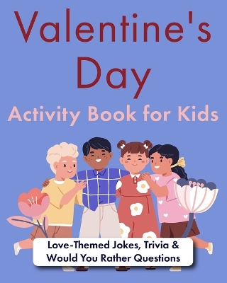 Cover of Valentine's Day Activity Book for Kids