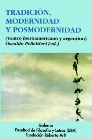 Cover of Tradicion, Modernidad y Posmodernidad