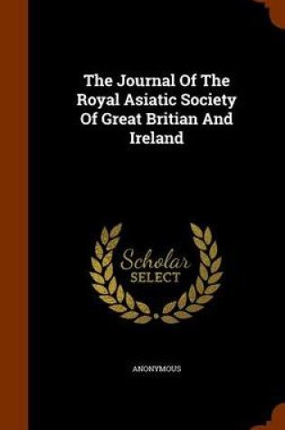 Cover of The Journal of the Royal Asiatic Society of Great Britian and Ireland