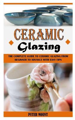 Book cover for Ceramic Glazing