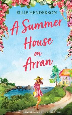 Cover of A Summer House on Arran