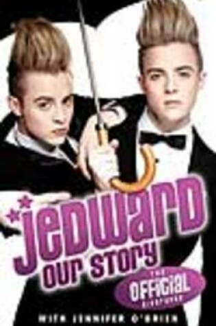 Cover of Jedward - Our Story