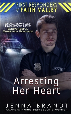 Book cover for Arresting Her Heart