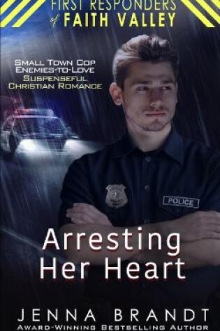 Cover of Arresting Her Heart