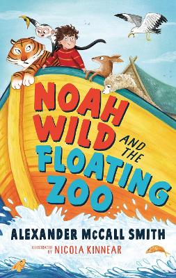 Book cover for Noah Wild and the Floating Zoo