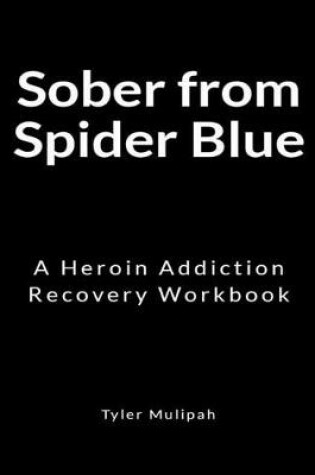 Cover of Sober from Spider Blue