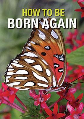 Cover of How to be Born Again