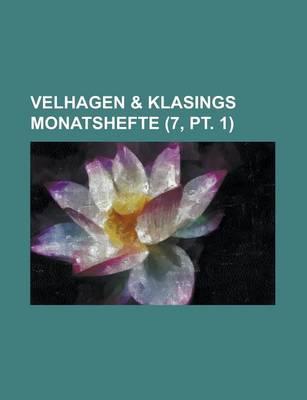 Book cover for Velhagen & Klasings Monatshefte (7, PT. 1 )