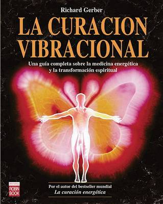 Book cover for La Curacion Vibracional