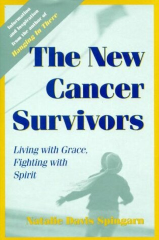 Cover of The New Cancer Survivors