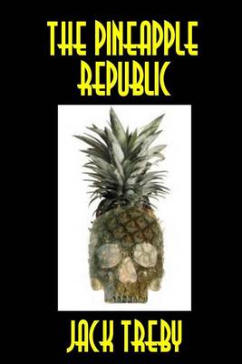 Book cover for The Pineapple Republic